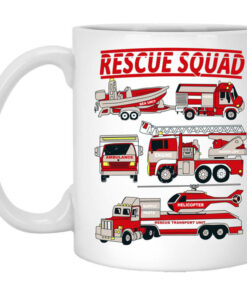 Fire Truck Rescue Squad Mug Shirt Sweatshirt Long Sleeve Hoodie Tank Mug 1