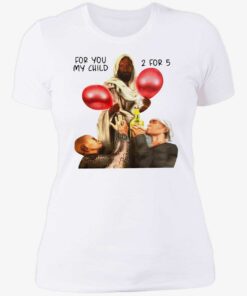 For You My Child 2 For 5 Sweatshirt 2