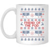 Friend Of The Pod Holiday Sweater Mug Shirt Sweatshirt Long Sleeve Hoodie Tank Mug