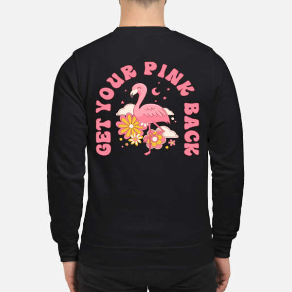 Get Your Pink Back Sweatshirt