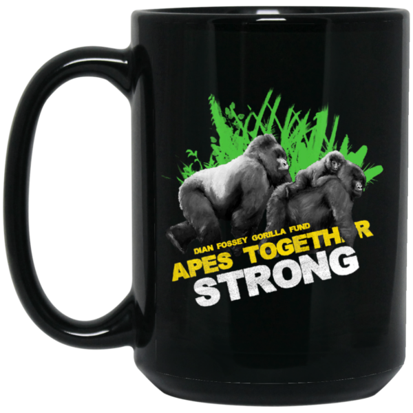 Gorilla Dian Fossey Gorilla Fund Apes Together Strong Mug Shirt Sweatshirt Long Sleeve Hoodie Tank Mug