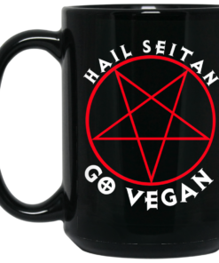 Hail Seitan Go Vegan Mug Shirt Sweatshirt Long Sleeve Hoodie Tank Mug 1 Hail Seitan Go Vegan Mug Shirt Sweatshirt Long Sleeve Hoodie Tank Mug 2
