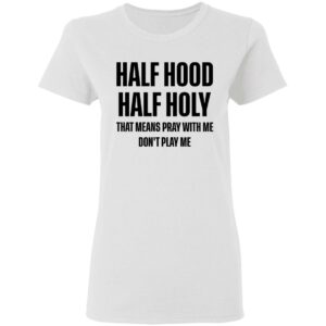 Half Hood Half Holy Sweatshirt