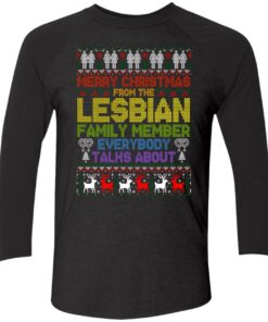 Happy Holidays From The Lesbian Family Member Everybody Talks About Christmas Sweatshirt 3