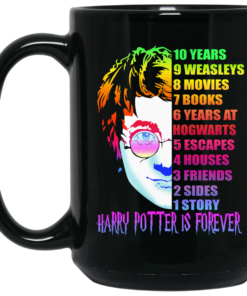 Harry Potter Is Forever Mug Shirt Sweatshirt Long Sleeve Hoodie Tank Mug 2