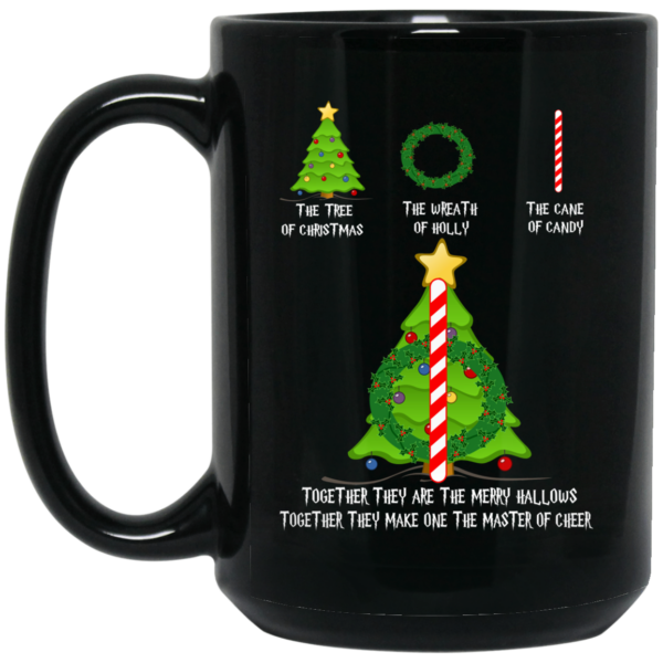 Harry Potter The Tree Of Christmas The Wreath Of Holly The Cane Of Candy Mug Shirt Sweatshirt Long Sleeve Hoodie Tank Mug