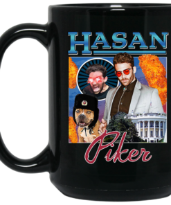 Hasan Piker Merch Mug Shirt Sweatshirt Long Sleeve Hoodie Tank Mug 2