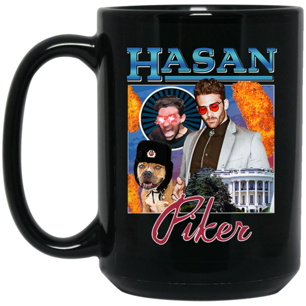 Hasan Piker Merch Mug Shirt Sweatshirt Long Sleeve Hoodie Tank Mug