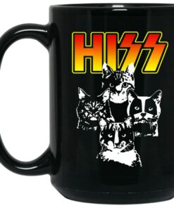 Hiss Kiss Cats Kittens Rocks Mug Shirt Sweatshirt Long Sleeve Hoodie Tank Mug 1 Hiss Kiss Cats Kittens Rocks Mug Shirt Sweatshirt Long Sleeve Hoodie Tank Mug 2