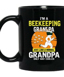 I'm A Beekeeping Grandpa Just Like A Normal Grandpa Only Way Cooler Mug Shirt Sweatshirt Long Sleeve Hoodie Tank Mug 1