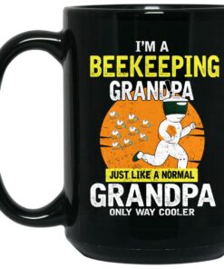 I'm A Beekeeping Grandpa Just Like A Normal Grandpa Only Way Cooler Mug Shirt Sweatshirt Long Sleeve Hoodie Tank Mug 2