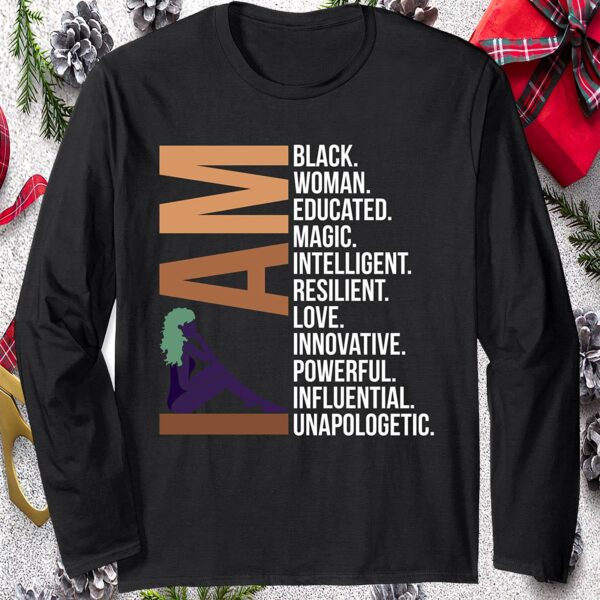 I Am Black Woman Educated Magic Intelligent Resilient Sweatshirt