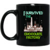 I Survived The Chocolate Factory Mug Shirt Sweatshirt Long Sleeve Hoodie Tank Mug
