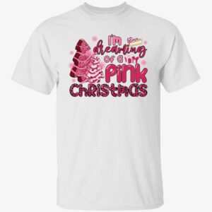 I’M Dreaming Of A Pink Christmas Sweatshirt