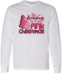 IM Dreaming Of A Pink Christmas Sweatshirt 4