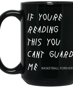 If Youre Reading This You Cant Guard Me Kyrie Irving Mug Shirt Sweatshirt Long Sleeve Hoodie Tank Mug 2