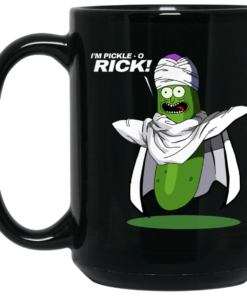 I'm Pickle-o Rick Piccolo - Rick and Morty Mug Shirt Sweatshirt Long Sleeve Hoodie Tank Mug 1 Im Pickle o Rick Piccolo Rick and Morty Mug Shirt Sweatshirt Long Sleeve Hoodie Tank Mug 2