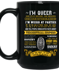 Im Queer And I Play Dungeons And Dragons Have Noticeable Adhd Mug Shirt Sweatshirt Long Sleeve Hoodie Tank Mug 2