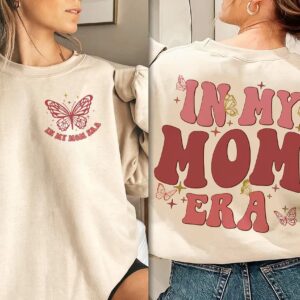 In My Girl Mom Era Sweatshirt