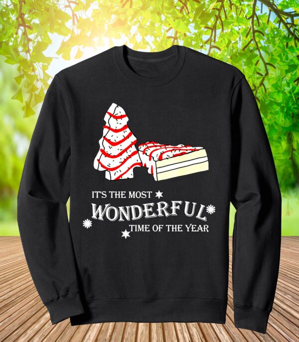 It’S The Most Wonderful Time Of The Year Little Debbie Sweatshirt