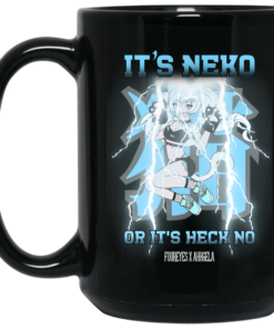 Its Neko Or Its Heck No Foureyes X Ahhgela Mug Shirt Sweatshirt Long Sleeve Hoodie Tank Mug 2