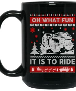 Jeep Christmas Oh What Fun It Is To Ride Mug Shirt Sweatshirt Long Sleeve Hoodie Tank Mug 1 Jeep Christmas Oh What Fun It Is To Ride Mug Shirt Sweatshirt Long Sleeve Hoodie Tank Mug 2