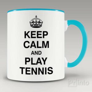 Keep calm and play tennis mug