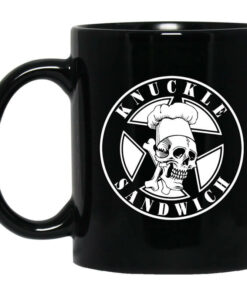 Knuckle Sandwich Mug Shirt Sweatshirt Long Sleeve Hoodie Tank Mug 1