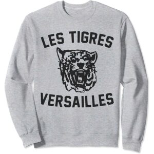 Les Tigres Versailles Sweatshirt