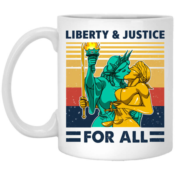 Liberty & Justice For All Vintage Mug Shirt Sweatshirt Long Sleeve Hoodie Tank Mug