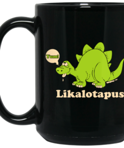 Lickalotapus Mug Shirt Sweatshirt Long Sleeve Hoodie Tank Mug 1 Lickalotapus Mug Shirt Sweatshirt Long Sleeve Hoodie Tank Mug 2