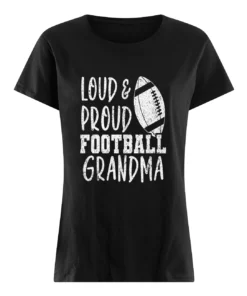 Loud And Proud Football Grandma Sweatshirt 3