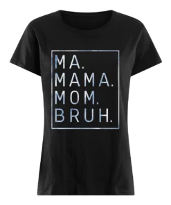 Ma Mama Mom Bruh Sweatshirt 3 Ma Mama Mom Bruh Sweatshirt 4