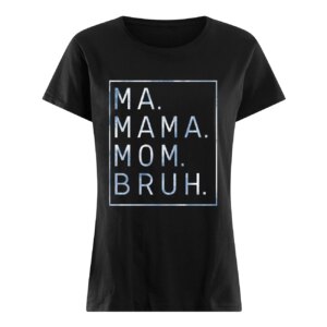 Ma Mama Mom Bruh Sweatshirt 4