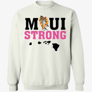 Maui Strong Sweatshirt