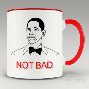 Meme – not bad mug