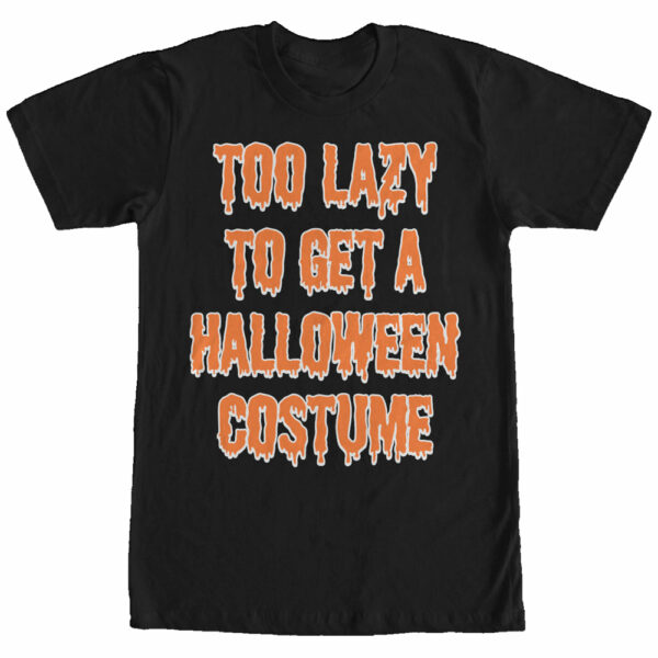 Men’s Lost Gods Too Lazy to Get a Costume T-Shirt