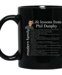 Modern Family Life Lessons From Phil Dunphy Mugs Shirt Sweatshirt Long Sleeve Hoodie Tank Mug 1