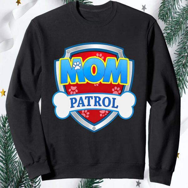 Mom Patrol Sweatshirt