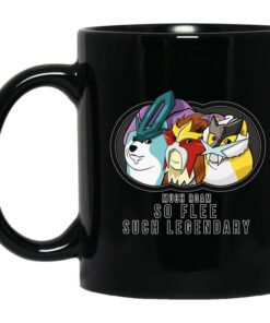 Much Roam So Flee Such Legendary Mug Shirt Sweatshirt Long Sleeve Hoodie Tank Mug 1