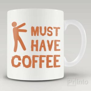 Must have coffee mug