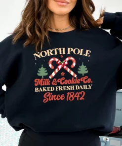 North Pole Milk And Cookie Co Baked Fresh Daily Since 1842 Sweatshirt 1