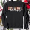 Occupational Therapy Sweatshirt