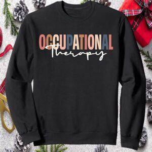 Occupational Therapy Sweatshirt