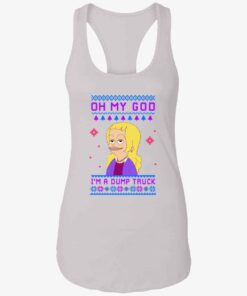 Oh My God IM A Dump Truck Sweatshirt 3
