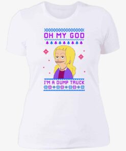 Oh My God IM A Dump Truck Sweatshirt 4