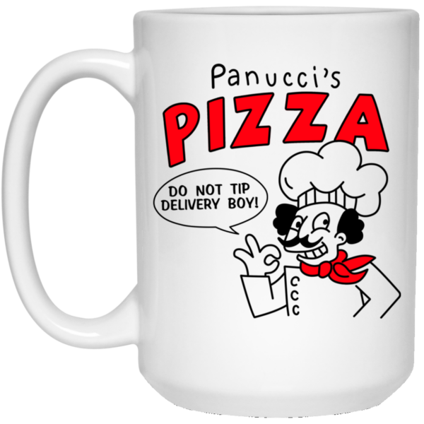 Panucci’s Pizza Do Not Tip Delivery Boy Mug Shirt Sweatshirt Long Sleeve Hoodie Tank Mug