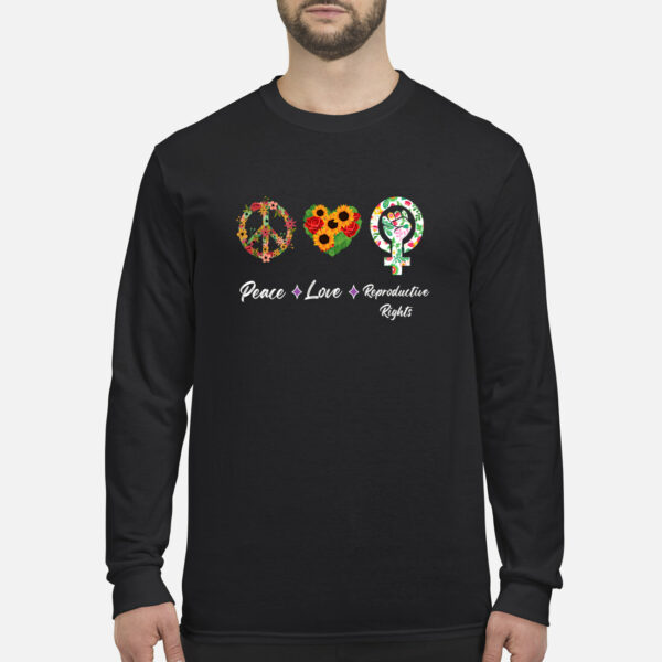 Peace Love Reproductive Rights Sweatshirt