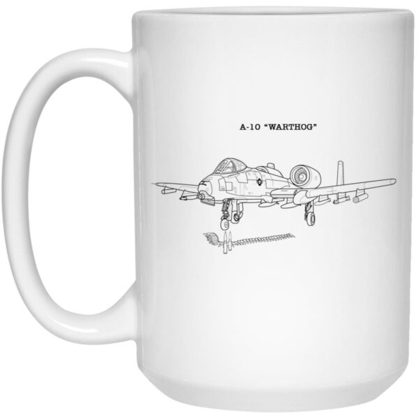 PhlyDaily A-10 Thunderbolt Mug Shirt Sweatshirt Long Sleeve Hoodie Tank Mug