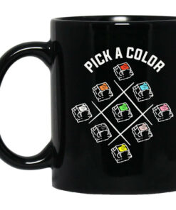 Pick A Color Mechanical Keyboard Mug Shirt Sweatshirt Long Sleeve Hoodie Tank Mug 1
